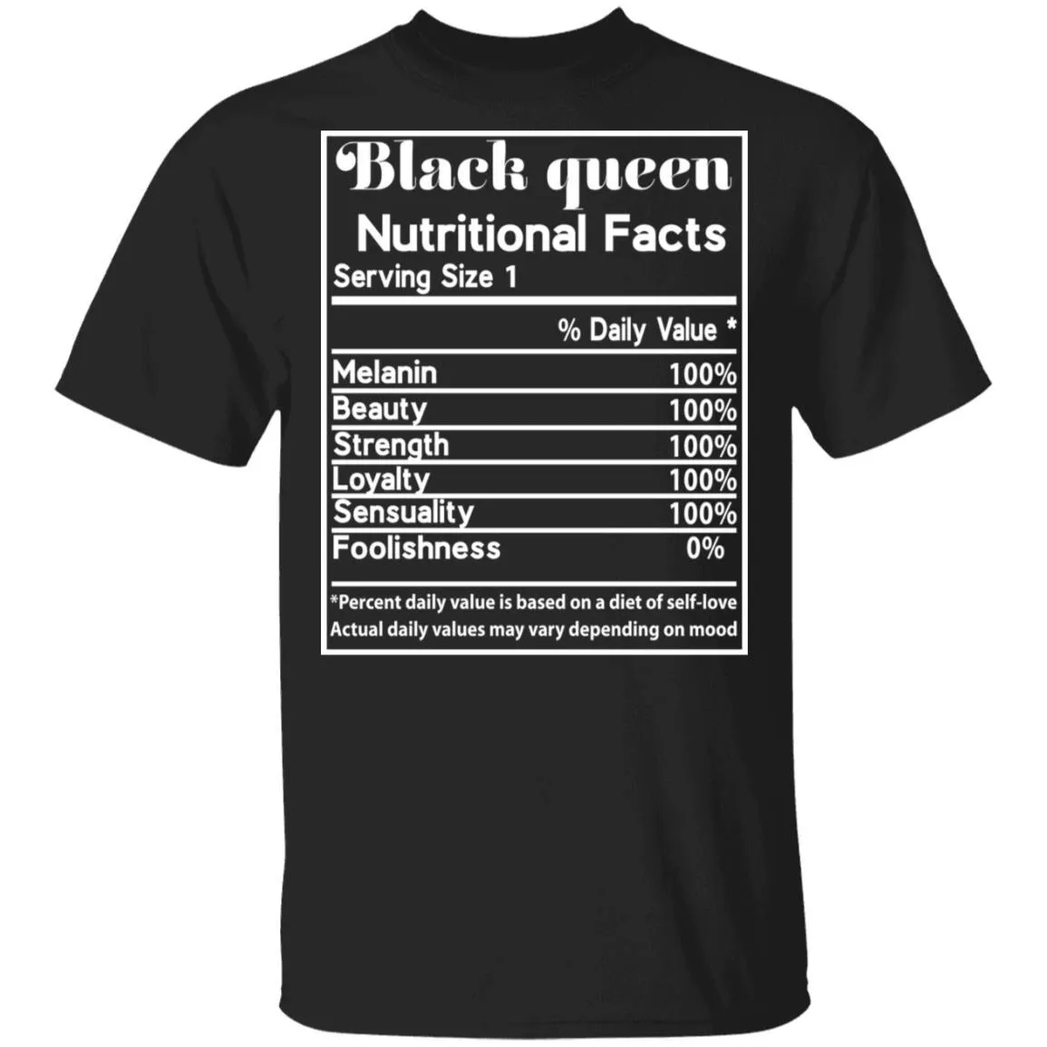 Black Queen Nutrition Facts T-shirt