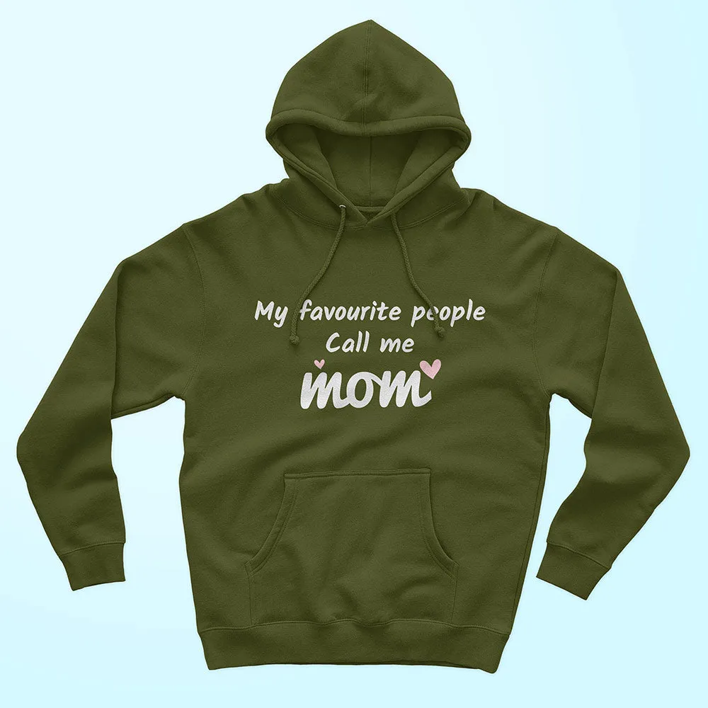 Favourite People : MOM Unisex Hoodie