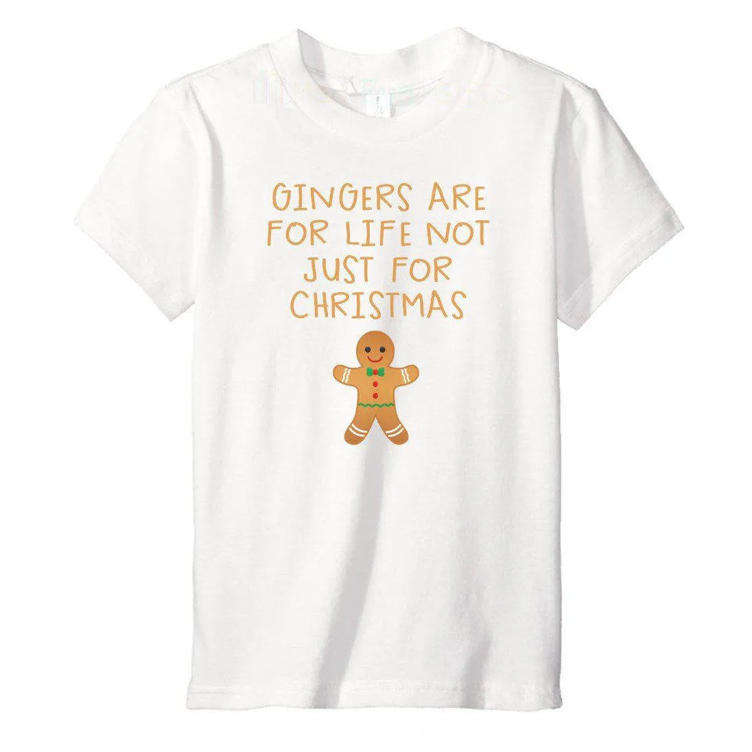 Gingers are for life, not just Christmas  - Kid's T-Shirt